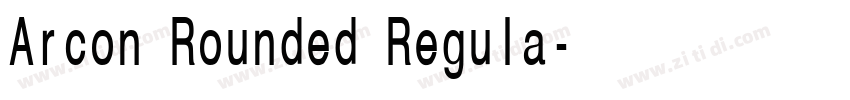 Arcon Rounded Regula字体转换